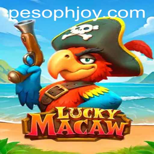 Discover the Exciting World of LuckyMacaw: An Innovative Gaming Experience with PHJOY Login